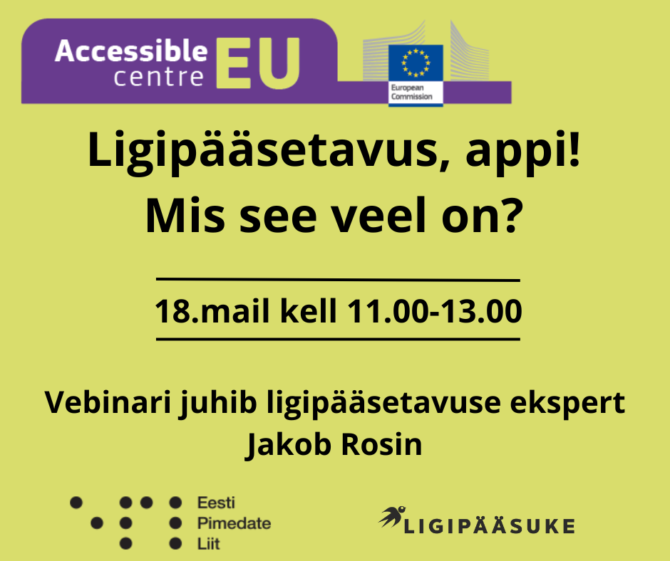 Eesti PImedate Liit, Ligipääsuke ja Accessible EU korraldavad 18. mail, ülemaailmsel ligipääsetavuse päeval lõunase veebiseminari nägemispuudega inimeste IT lah
